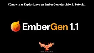 Cómo crear explosiones en Embergen ejercicio 2. Explosion in Embergen