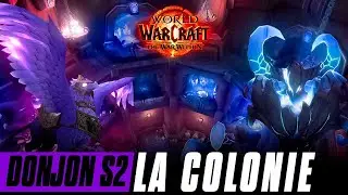 Le guide ULTIME du M+ LA COLONIE - S2 The War Within