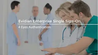 Evidian 4 eyes Authentication