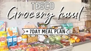 GROCERY HAUL AND MEAL PLAN | TESCO FOOD HAUL UK | + NEW RECIPES !