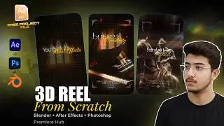 Master 3D REEL Editing with After Effects, Photoshop & Blender