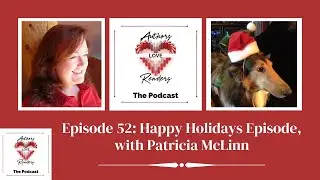 ALR Podcast | Episode 52: Happy Holidays Episode, with Patricia McLinn