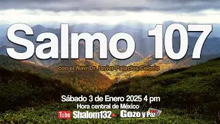 🔴SALMO 107 &iexcl;APRENDAMOS MAS TOR&Aacute;H! por el Nav&iacute; Dr. Javier Palacios EN VIVO