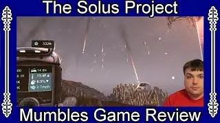 The Solus Project || Buy or Pass?  || Mumbles Game Review