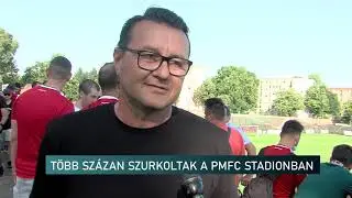 Kivet&iacute;tő a PMFC stadionban - H&iacute;rad&oacute; - 2021.06.16.