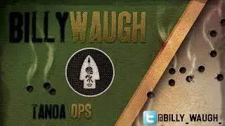 Billy Waugh Cam - Tanoa Invade and Annex