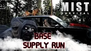 Mist Survival - Base Supply Run   - 4K60