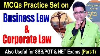 Vital MCQ on Business Law | Corporate Law MCQs #nta | For Semester Exams