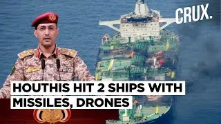 Houthis Strike Red Sea Ship With 