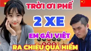 Độc chiêu quái dị bỏ luôn 2 xe của EM GÁI VIỆT ai cũng nể