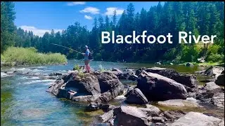 Blackfoot River Montana Fly Fishing