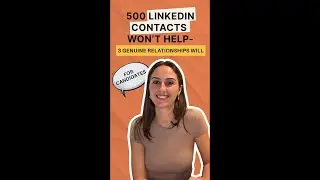 500 LinkedIn contacts won&rsquo;t help - 3 genuine relationships will