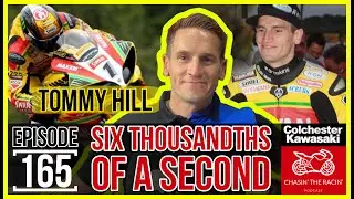 #165 Six Thousandths of a Second [TOMMY HILL]