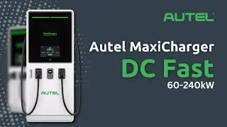 Autel MaxiCharger | DC Fast Official Video