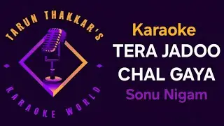 Tera Jadoo Chal Gaya Karoke With Scolling Lyrics - Title Song - Sonu Nigam - Chitra