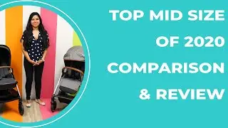 Top Rated Mid Size Strollers of 2020