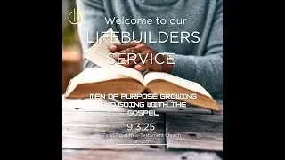 LIFEBUILDER'S SUNDAY SERVICE -MARCH 9, 2025