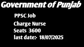 PPSC Job| Charge Nurse |#governmentjobs