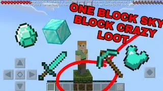 ONE BLOCK SKY BLOCK CRAZY LOOT
