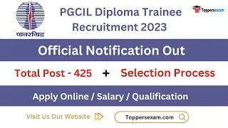 PGCIL DIPLOMA TRAINEE Recruitment 2023 / Qualification / Age Limit / Selection Process