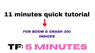 11 minutes quick tutorial & brand new strategy FOR boom and crash 300 indices