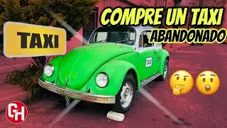 COMPRE UN VOCHO TAXI ABANDONADO ESTÁ INCREÍBLE #volkswagen  #taxi #cdmx