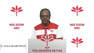 S. Nallakaruppan - PSP Candidate for Nee Soon GRC
