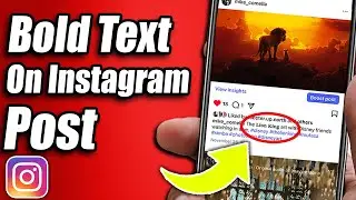How to Bold Text on Instagram Post - Step by Step