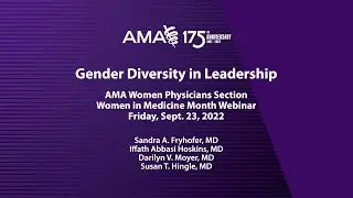 Women in Medicine Month Webinar: Gender Diversity in Leadership