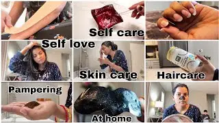 RELAXING SELF CARE DAY // self pampering routine & relaxing