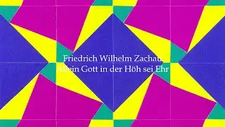 Friedrich Wilhelm Zachau - Allein Gott in der H&ouml;h sei Ehr - F.W.ツァハウ - いと高きところには神にのみ栄光あれ -Organ-Aiko