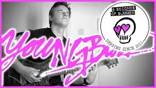 5 Seconds of Summer - Youngblood - Guitar Cover