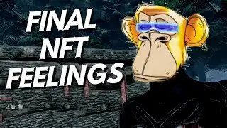 Final NFT Feelings Update