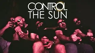 Control The Sun - Say It's Over (Official Video)