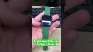 Первый взгляд Apple Watch Series 7 45mm Green Новые часы 2021