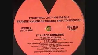 Frankie Knuckles - It's Hard Sometimes (12