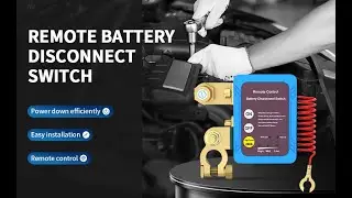 3D Video - 12V/24V 240A Automatic Disconnect ON-OFF Remote Control Battery Disconnect Switch