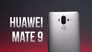 Huawei Mate 9 | Review