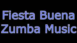 Fiesta Buena Zumba&hearts;