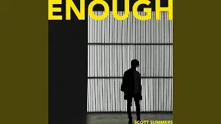 Enough