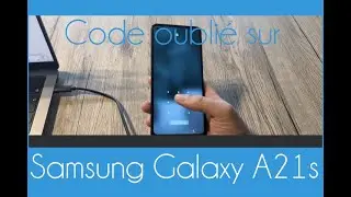 Comment déverrouiller un Samsung Galaxy A21s quand on a oublié le code