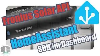 Fronius & BYD in Home Assistant: State of Health (SOH) im Dashboard anzeigen | YAML Integration