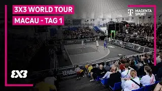 3x3 World Tour | Macau | Day 1 | MAGENTA SPORT