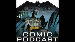 TBU Comic Podcast Season 13: Episode 15