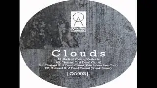 Clouds - Chained to a Dead Camel