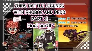 Zoids Battle Legends with Phobos and Redd part 5! (The game audio is muted?)