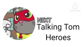 The MikiGoo2010 Channel - Talking Tom Heroes Next Bumper