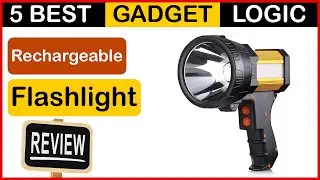 ✅ Best Rechargeable Flashlight High Lumens in 2023 🍳 Top 5 Tested [Buying Guide]