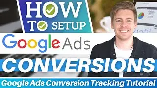 Google Ads Conversion Tracking Tutorial for Beginners | WordPress Guide [2022]