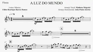 A luz do mundo (NOVO) Arranjo Flauta